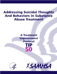 TIP 50: Addressing Suicidal Thoughts and Behaviors in Substance Abuse