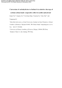 Conversion of Carbohydrates to Furfural Via Selective Cleavage Of