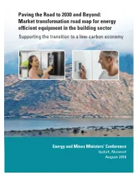 Market Transformation Road Map for Energy Efficient Equipment in the Building Sector Supporting the Transition to a Low-Carbon Economy