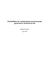 Possibilities for Market-Based Environmental Governance Via Second Life