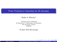 From Tontines to Annuities (In 20 Minutes)