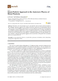 Quasi-Particle Approach to the Autowave Physics of Metal Plasticity