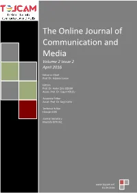 The Online Journal of Communication and Media Volume 2 Issue 2 April 2016