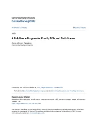 A Folk Dance Program for Fourth, Fifth, and Sixth Grades