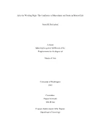 After the Wedding Night: the Confluence of Masculinity and Purity in Married Life Sarah H. Diefendorf a Thesis Submitted in Part