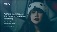 Artificial Intelligence & the Future of Data-Driven Advertising