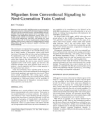 Migration from Conventional Signaling to Next-Generation Train Control
