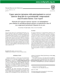 Upper Anterior Intrusion with Mini-Implants to Correct Anterior Deep Bite in a Periodontally Compromised Class II Malocclusion