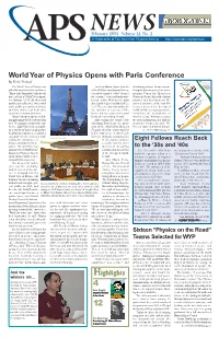 World Year of Physics Opens with Paris Conference by Ernie Tretkoff the World Year of Physics Was Jose Luis Moran-Lopez, Director Developing Nations