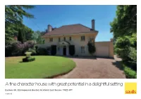 A Fine Character House with Great Potential in a Delightful Setting
