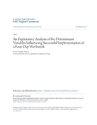 An Exploratory Analysis of the Determinant Variables Influencing Successful Implementation of a Four-Day Workweek