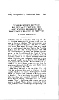Correspondence Between Dr. Benjamin Franklin and John Walter, Regarding the Logographic Process of Printing