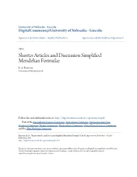 Shorter Articles and Discussion Simplified Mendelian Formulae R
