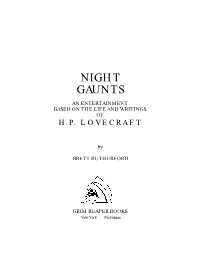Night Gaunts an Entertainment Based on the Life and Writings of H