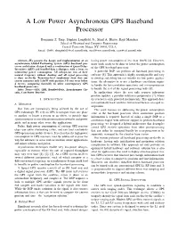 A Low Power Asynchronous GPS Baseband Processor
