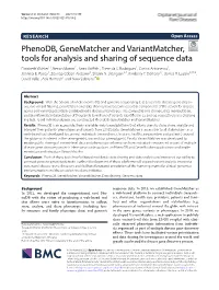 Phenodb, Genematcher and Variantmatcher, Tools for Analysis and Sharing of Sequence Data Elizabeth Wohler1†, Renan Martin1†, Sean Grifth2, Eliete Da S