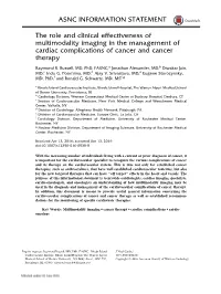 ASNC INFORMATION STATEMENT the Role and Clinical Effectiveness of Multimodality Imaging in the Management of Cardiac Complicatio