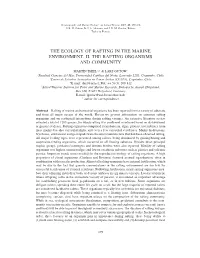 The Ecology of Rafting in the Marine Environment. Ii. the Rafting Organisms and Community