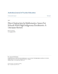 Direct Instruction in Mathematics: Issues for Schools with High Indigenous Enrolments: a Literature Review Bronwyn Ewing Bf.Ewing@Qut.Edu.Au