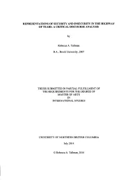 REPRESENTATIONS of SECURITY and INSECURITY in the HIGHWAY of TEARS: a CRITICAL DISCOURSE ANALYSIS by Rebecca A. Tallman B.A., Br