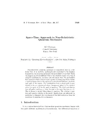 Space-Time Approach to Non-Relativistic Quantum Mechanics