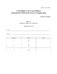 UNIVERSITY of CALIFORNIA Department of Materials Science & Engineering