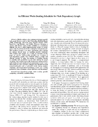 An Efficient Work-Stealing Scheduler for Task Dependency Graph
