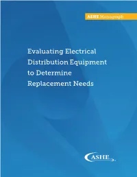 Evaluating Electrical Distribution Equipment to Determine Replacement Needs