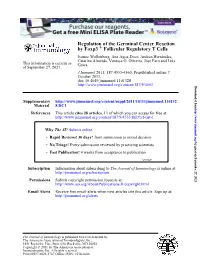 Follicular Regulatory T Cells + by Foxp3 Regulation of the Germinal