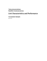 Link Characteristics and Performance