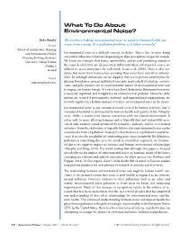 What to Do About Environmental Noise?