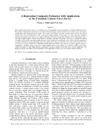 A Regression Composite Estimator with Application to the Canadian Labour Force Survey