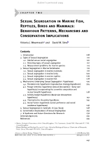 Sexual Segregation in Marine Fish, Reptiles, Birds and Mammals: Behaviour Patterns, Mechanisms and Conservation Implications