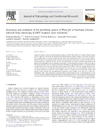 Structures and Evolution of the Plumbing System of Piton De La Fournaise Volcano Inferred from Clustering of 2007 Eruptive Cycle Seismicity☆