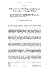 At the Interface of (Bio)Linguistics, Language Processing, and Neuropsychology