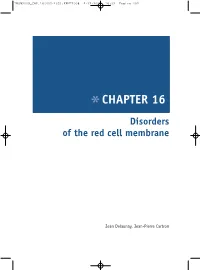 Disorders of the Red Cell Membrane