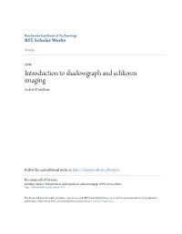 Introduction to Shadowgraph and Schlieren Imaging Andrew Davidhazy