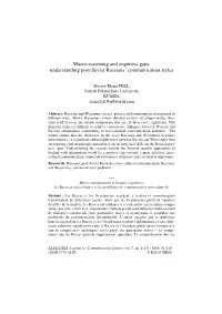 Macro-Reasoning and Cognitive Gaps: Understanding Post-Soviet Russians’ Communication Styles