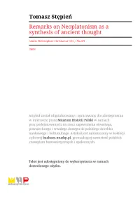 Tomasz Stępień Remarks on Neoplatonism As a Synthesis of Ancient Thought