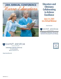 Educators and Clinicians: Collaborating to Achieve Excellence June 3-4, 2021 Live Virtual Webinar