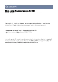 Object Coding of Music Using Expressive MIDI Welburn, Stephen J