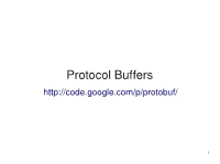 Protocol Buffers