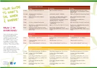 Your Guide to What's On, When & Where!