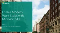 Enabling Modern Workstyles with Microsoft Virtual Desktop