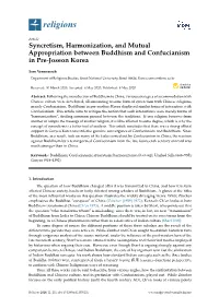 Syncretism, Harmonization, and Mutual Appropriation Between Buddhism and Confucianism in Pre-Joseon Korea