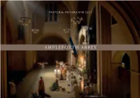 Ampleforth Abbey Ampleforth Abbey Pastoral Programme 2017