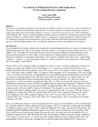 An Analysis of Wildland-Urban Fire with Implications for Preventing Structure Ignitions