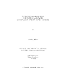 Automatic Syllabification in European Languages: a Comparison of Data-Driven Methods