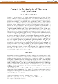 "Context in the Analysis of Discourse and Interaction" In: The