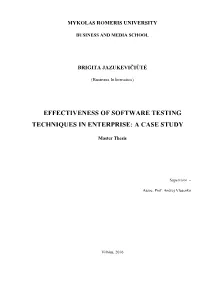 Effectiveness of Software Testing Techniques in Enterprise: a Case Study